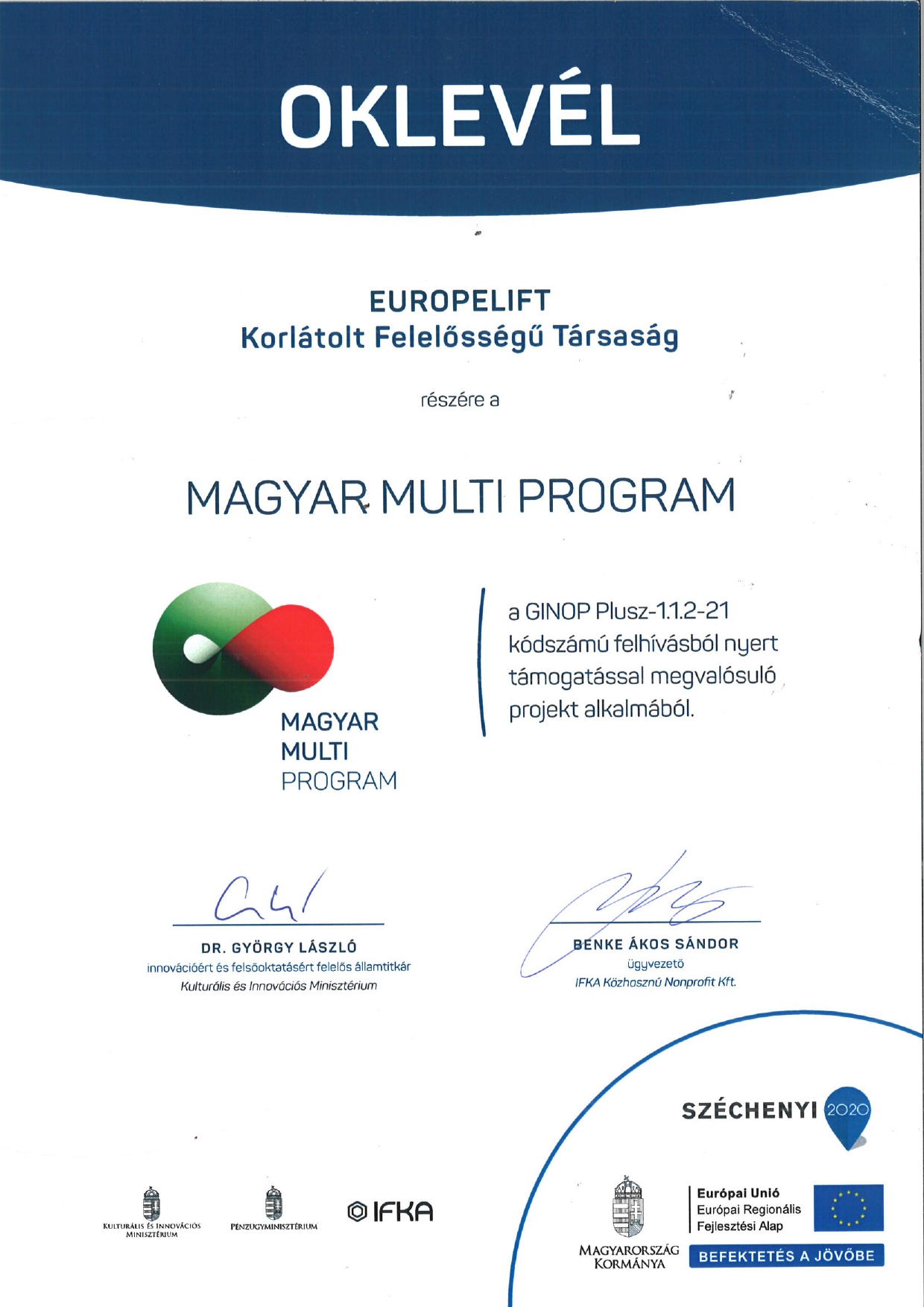 Magyar Multi Program 2021. évi körében résztvevő és pályázati forrást elnyert vállalkozások ünnepélyes oklevélátadója